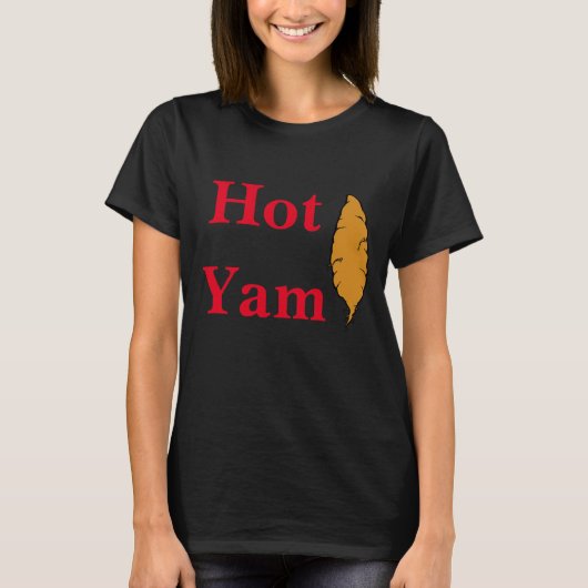 Heiß Yam! T-Shirt (Vorderseite)