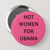 HEISSE FRAUEN FÜR OBAMA BUTTON (Vorne & Hinten)