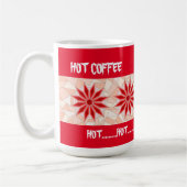 HEISSE KAFFEETASSE (Links)