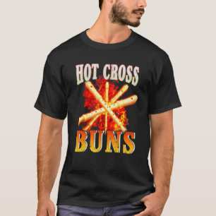 Heiße Kreuzbrötchen Bekleidung 10 T-Shirt