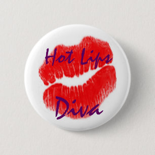 "Heiße Lippendiva" im weißen Knopf Button