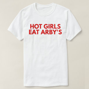 Heiße Mädchen essen Arby's T-Shirt