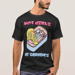 Heiße Mädchen essen Sardinen Lustiges Retro-Meme-D T-Shirt