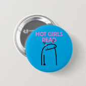 Heiße Mädchen lesen Button (Vorne & Hinten)
