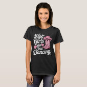 Heiße Mädchen machen Line Dance T-Shirt (Vorne ganz)