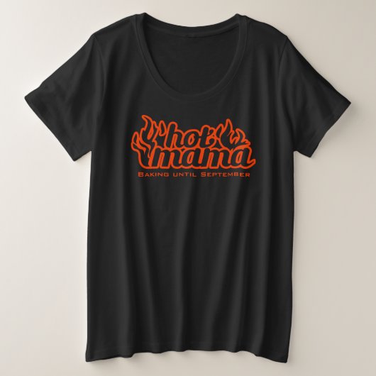 Heiße Mama backen Mütterorange T Große Größe T-Shirt (Design vorne)