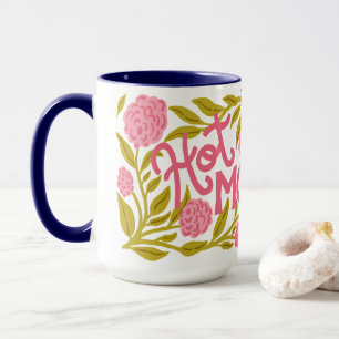 Heiße Mama Muttertags-Tasse 15 oz Tasse