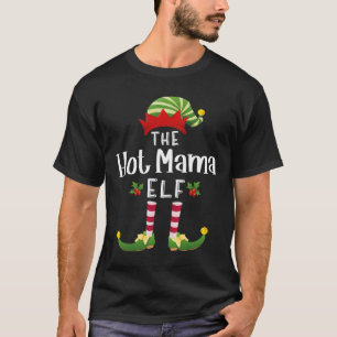 Heiße Mama Weihnachtself passendes Schlafanzug X-m T-Shirt