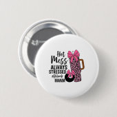 Heiße Messe immer gedrängte Billiards Mama Mütter  Button (Vorne & Hinten)