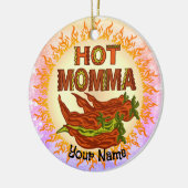 Heiße Mutti Keramik Ornament (Links)