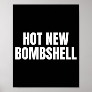 Heiße neue Bombe  Poster