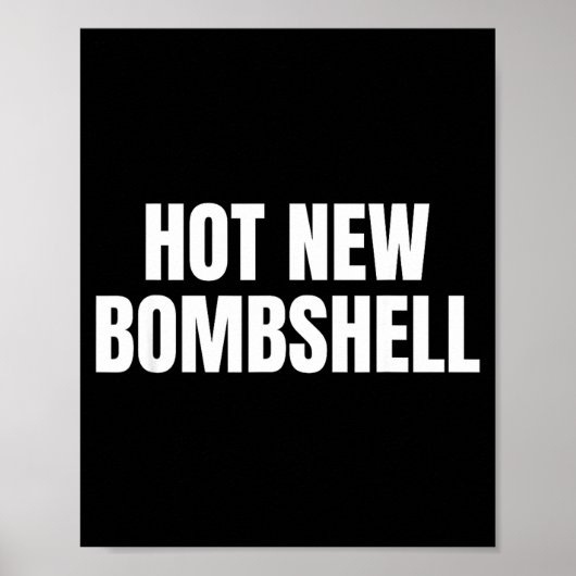 Heiße neue Bombe Poster (Vorne)