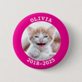Heiße rosa Haustier-Foto-Gedenkstätte Button (Vorderseite)