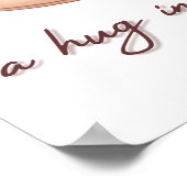 heiße Schokolade ist eine Umarmung in einer Tasse Poster (Ecke)