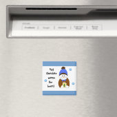 Heiße Schokolade Sprüche Magnet (In Situ (Geschirrspüler))