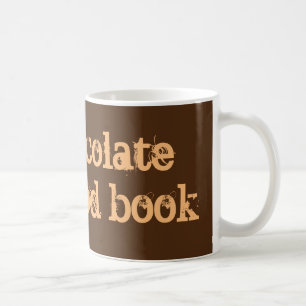 "Heiße Schokolade und ein gutes Buch" überfallen Kaffeetasse