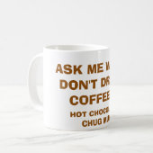 HEISSE SCHOKOLADEN-TUCKERN-TASSE KAFFEETASSE (Vorderseite Links)