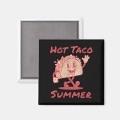 Heiße Taco-Sommer Magnet (Vorderseite/Rückseite)
