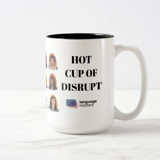 "Heiße Tasse Disrupt" Tasse von Language Matters (Rechts)
