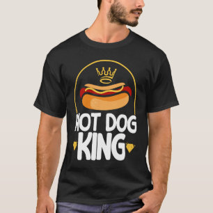 Heiße Wurst Erwachsener Hot Dog König T-Shirt