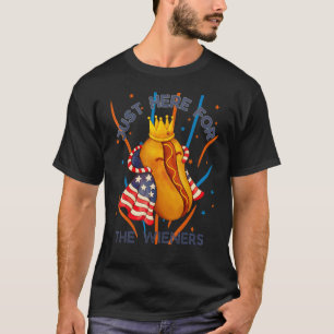 Heiße Wurst Ich bin nur wegen der Würstchen hier 4 T-Shirt