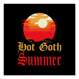 heißer Goth-Sommer  Poster