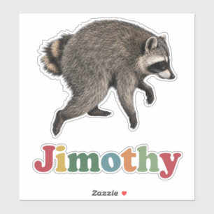 Heißer Jimothy Sommer Waschbär, Seattle Meme Aufkl Aufkleber