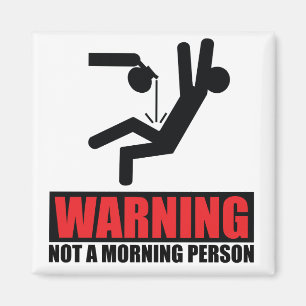 Heißer Kaffee, der nicht eine Morgen-Person warnt Magnet