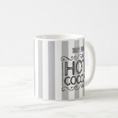 Heißer Kakao addieren Ihren Namen Kaffeetasse (VorderseiteRechts)