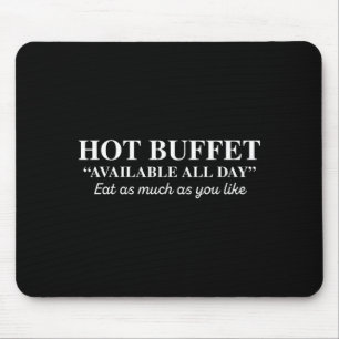 Heißes Buffet den ganzen Tag verfügbar. Essen Sie Mousepad