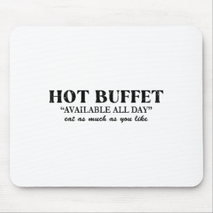 Heißes Buffet den ganzen Tag verfügbar. Essen Sie Mousepad