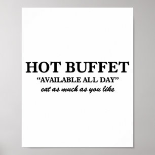 Heißes Buffet den ganzen Tag verfügbar. Essen Sie  Poster
