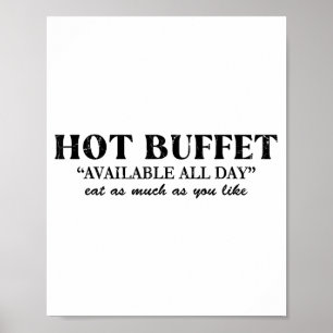 Heißes Buffet den ganzen Tag verfügbar. Essen Sie Poster