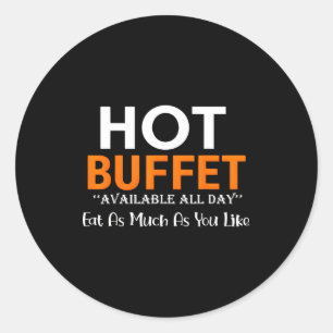 Heißes Buffet den ganzen Tag verfügbar. Essen Sie Runder Aufkleber