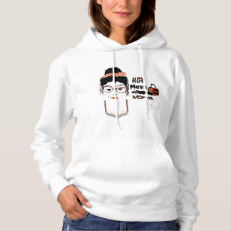 Heißes Chaos Mami Hoodie