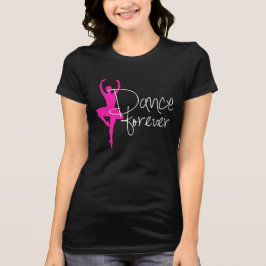 Heißes Rosa-Tänzer-Silhouette-Tanz für immer T-Shirt