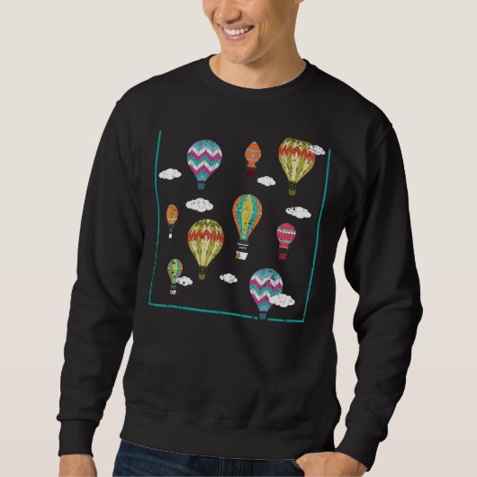 Heißluftballon Ballonfahrt Aeronaut Sweatshirt (Vorderseite)
