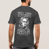 Heißt du überhaupt? - Sir Isaac Newton T-Shirt (Rückseite)