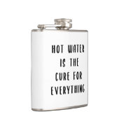 Heisswasser ist für alles Heilmittel Flachmann (Rechts)