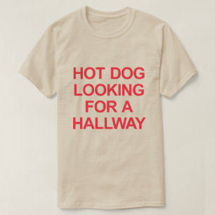 HEIZHUND SUCHT NACH EINER HALLWAY T-Shirt