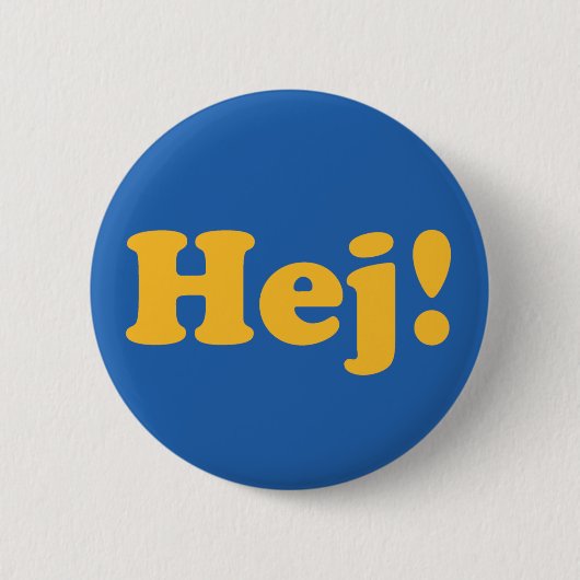 Hej! Sweden Button (Vorderseite)