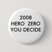 HELD 2008 ZEROYOU ENTSCHEIDEN BUTTON (Vorderseite)
