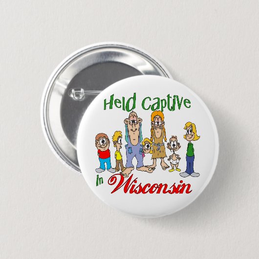 Held Captive in Wisconsin Button (Vorne & Hinten)