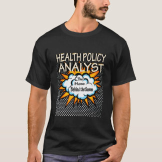 Held der Gesundheitsrichtlinienanalyse-Stelle T-Shirt