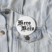 Held ist mein Held-Schwarz-Text-angemessenes Button (Beispiel)
