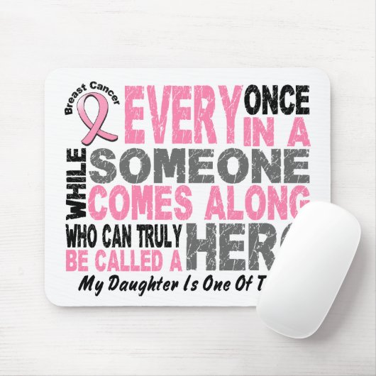 HELD KOMMT ENTLANG 1 Tochter BRUSTKREBS T - Shirts Mousepad (Mit Mouse)