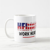 Helden arbeiten hier kaffeetasse (Links)