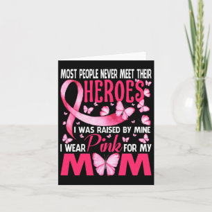 Helden, für die ich Rosa trage Für meine Mutter Br Karte