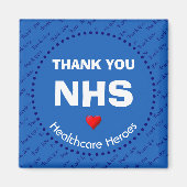 Helden im Gesundheitswesen | DANK IHNEN NHS Magnet (Vorne)
