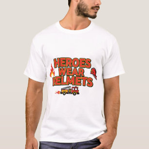 Helden tragen Helme – Feuerwehrmann-Stolz-T-Shirt T-Shirt